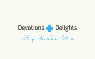 Devotions and Delights